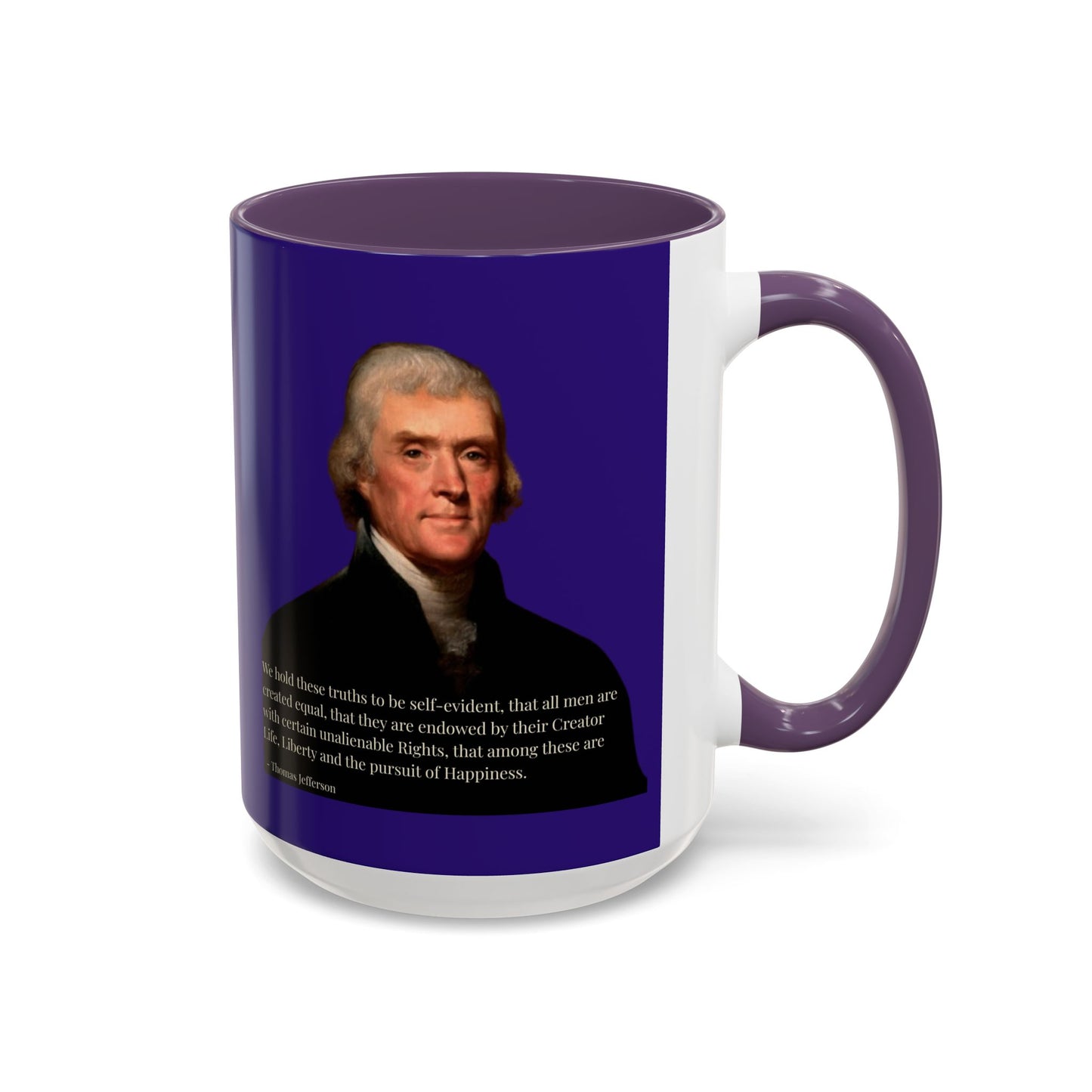 We hold these truths to be self-evident Dark Purple Accent Mug by theGreenDragonTavern.shop