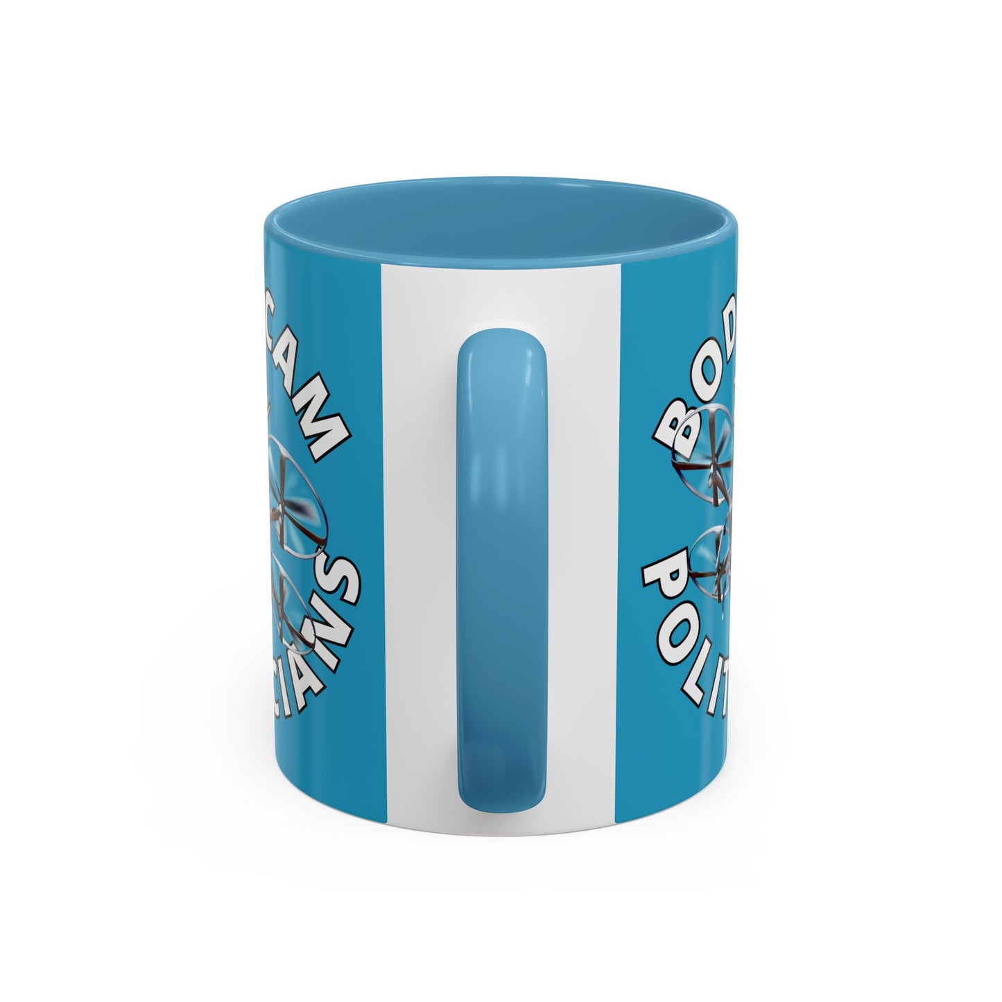 Bodycam the Politicians Drone Turquoise Accent Mug by theGreenDragonTavern.shop