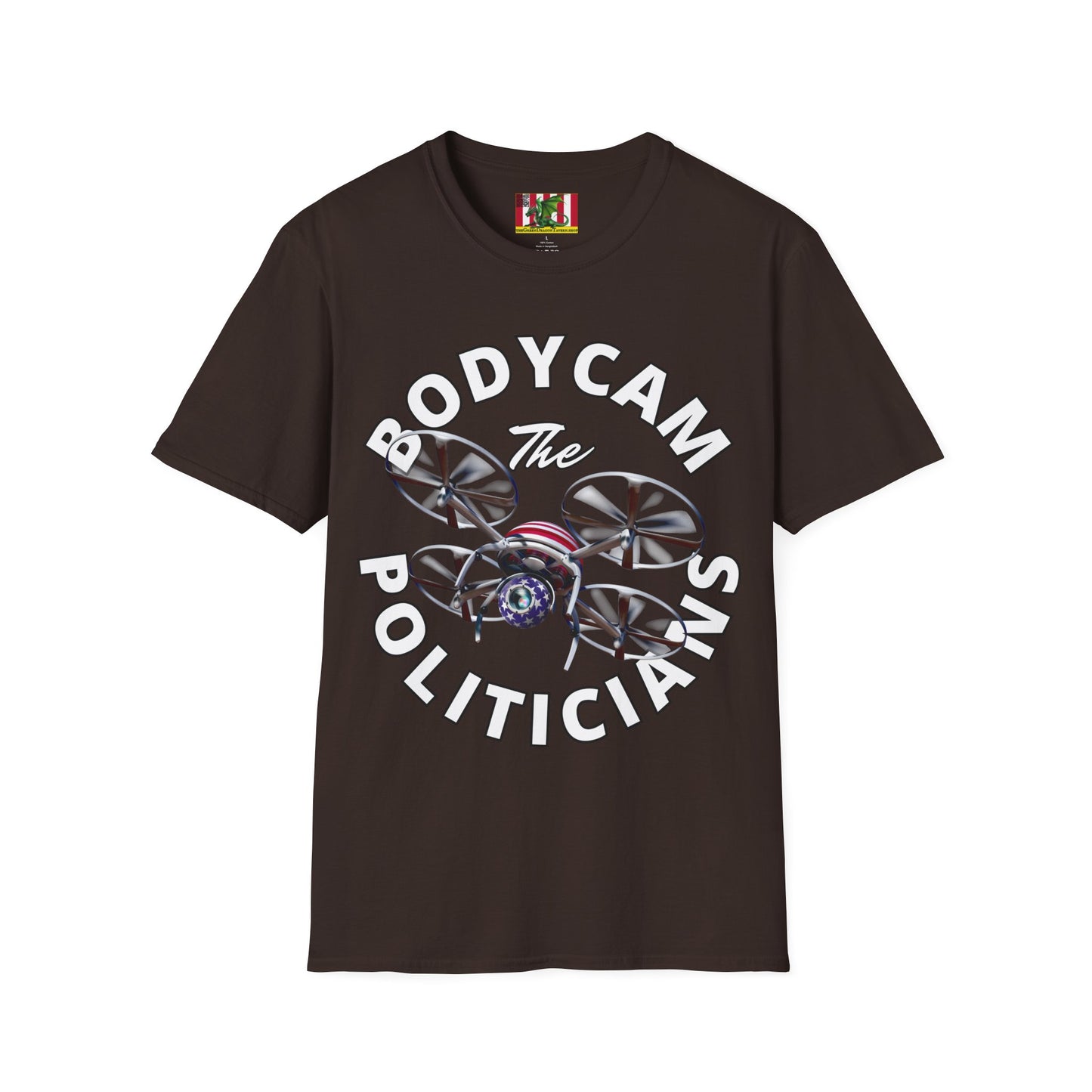 Bodycam the Politicians Drone Dark colors Unisex T-Shirt by theGreenDragonTavern.shop