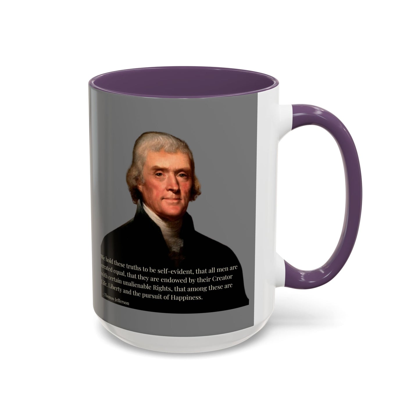 We hold these truths to be self-evident Grey Accent Mug by theGreenDragonTavern.shop
