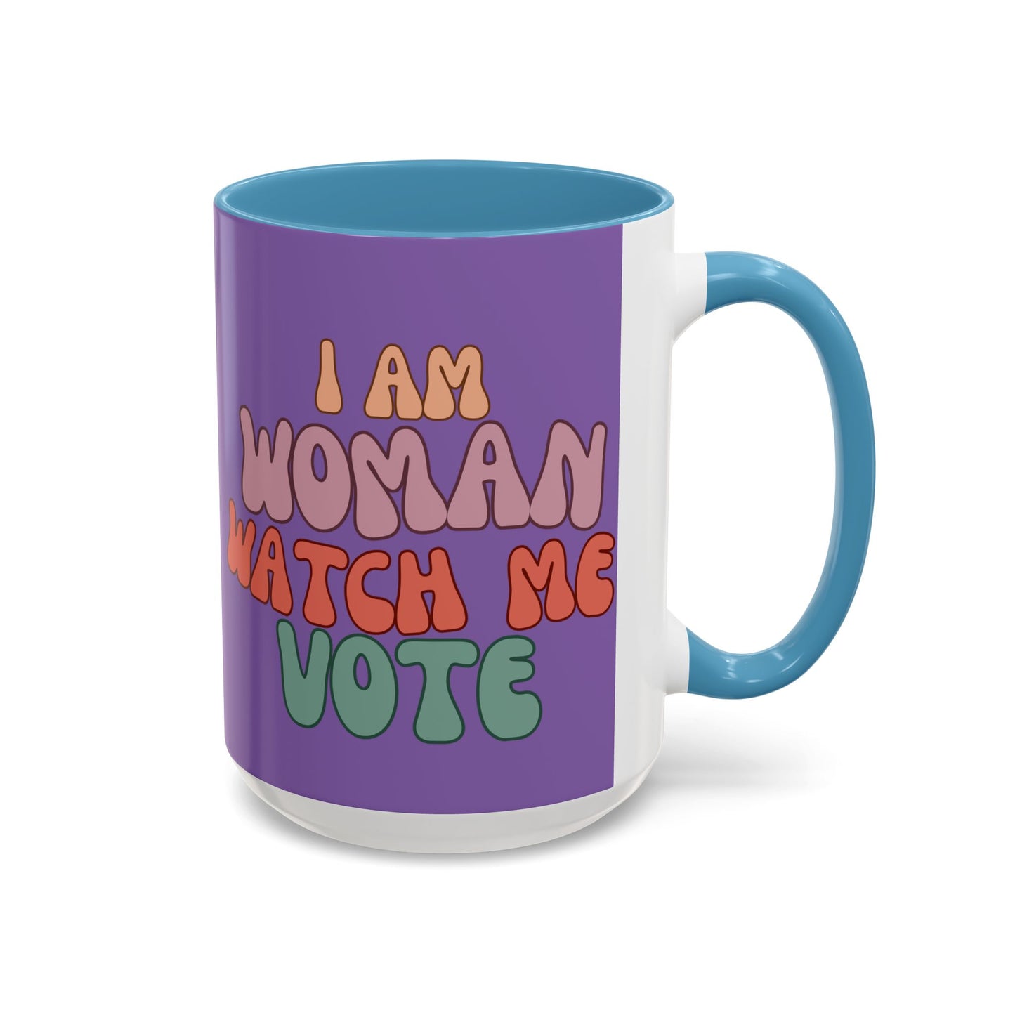 I Am Woman Watch Me Vote Purple Accent Mug by theGreenDragonTavern.shop