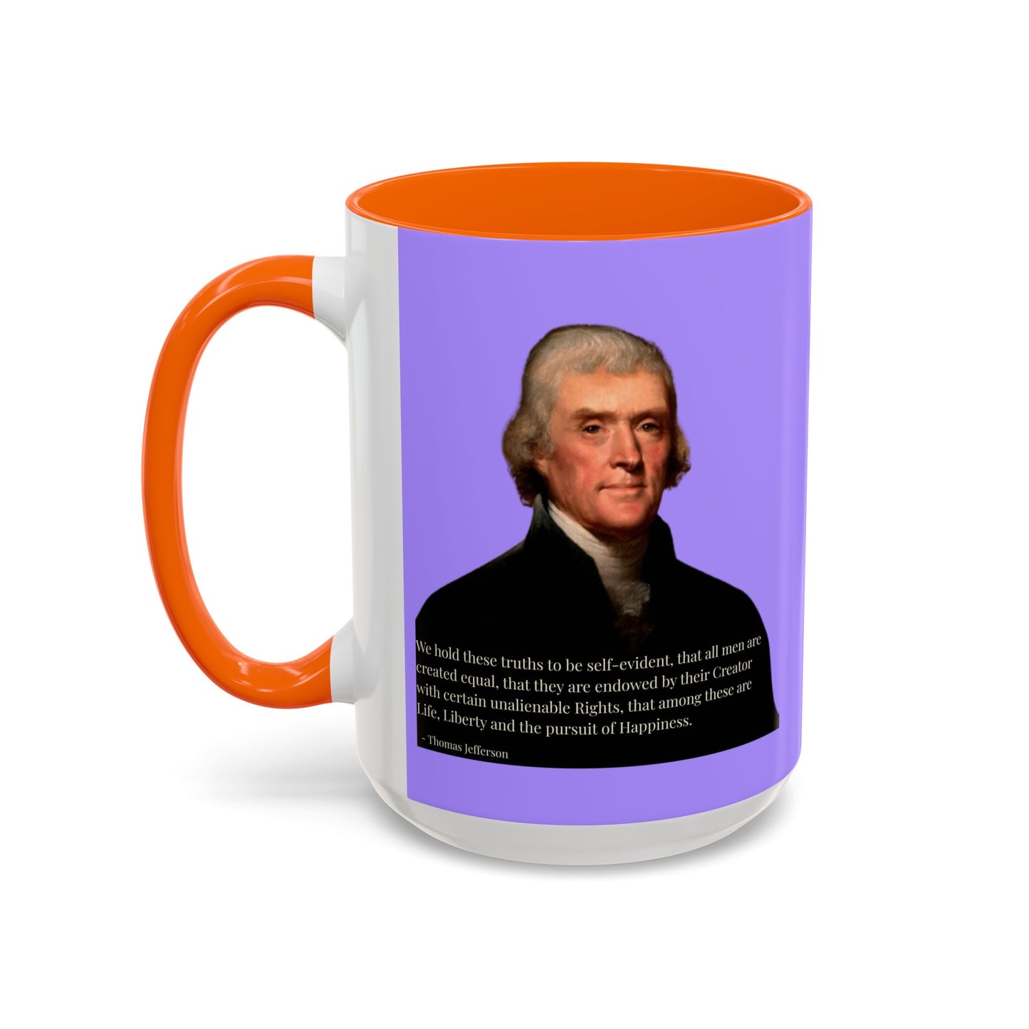 We hold these truths to be self-evident Light Purple Accent Mug by theGreenDragonTavern.shop