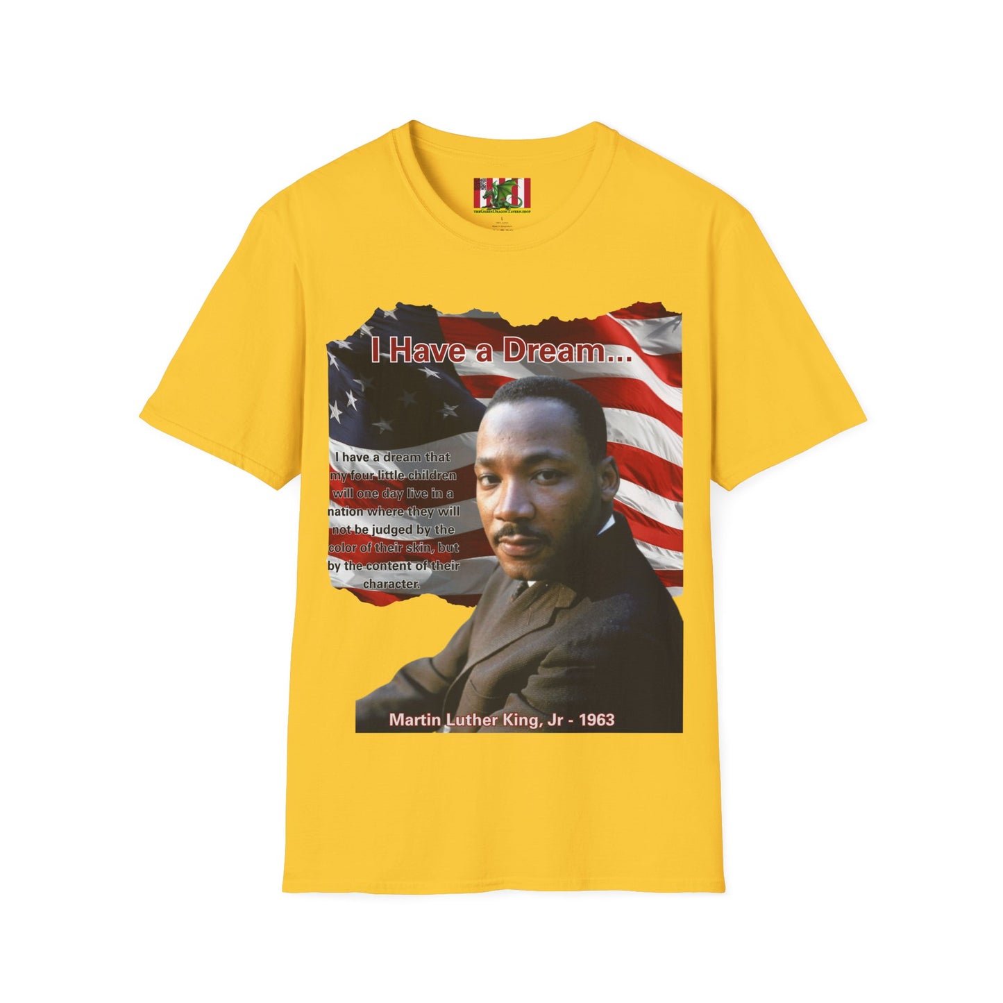 "I Have a Dream" MLKJr Light colors Unisex T-Shirt by theGreenDragonTavern.shop