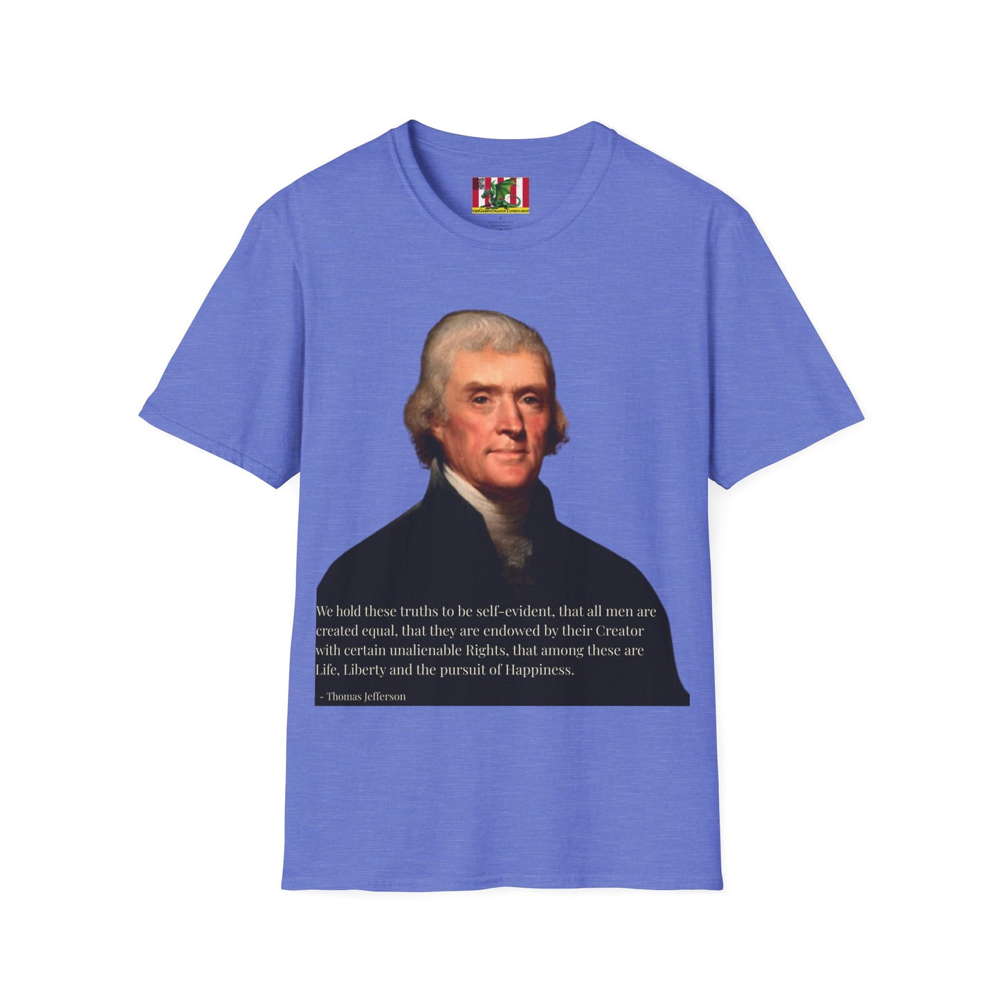 We hold these truths to be self-evident Light colors Unisex T-Shirt by theGreenDragonTavern.shop