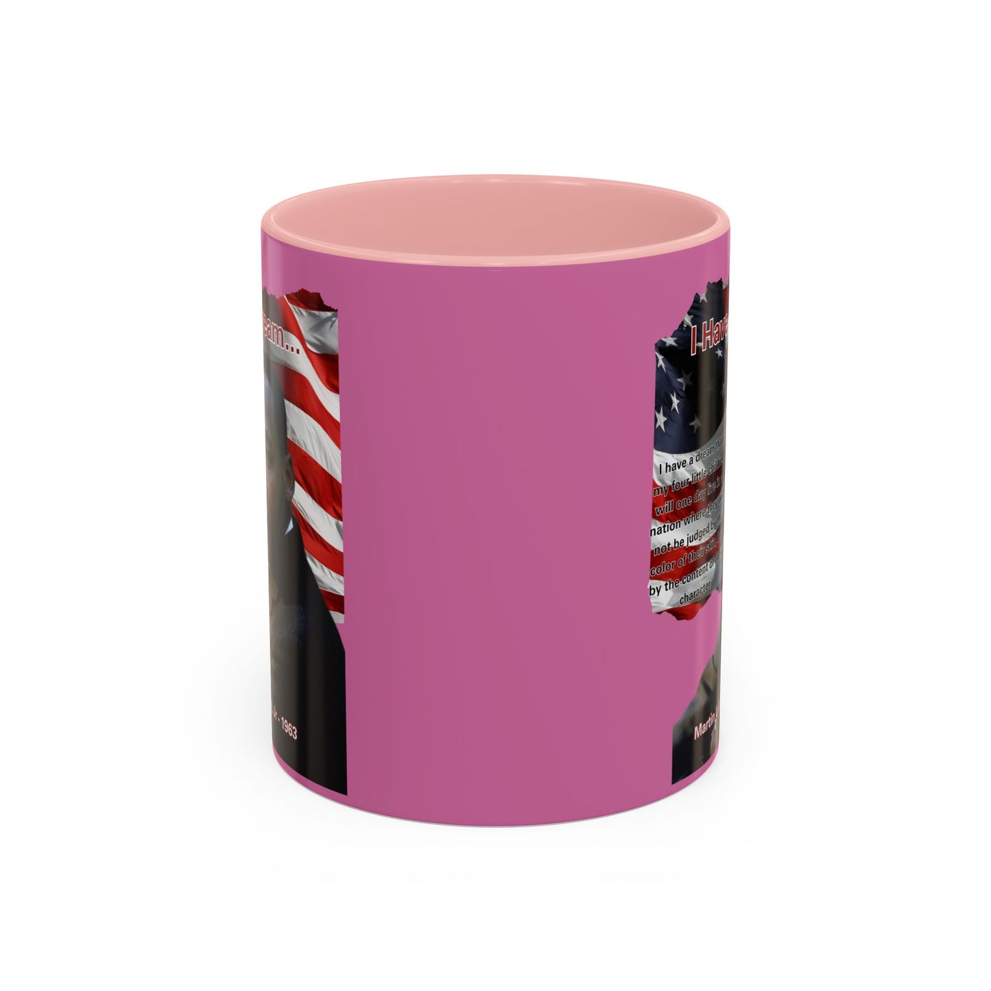 "I Have a Dream" MLKJr Pink Accent Mug by theGreenDragonTavern.shop