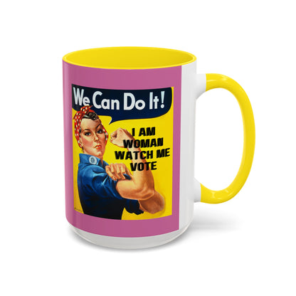 I Am Woman Watch Me Vote Rosie Pink Accent Mug by theGreenDragonTavern.shop
