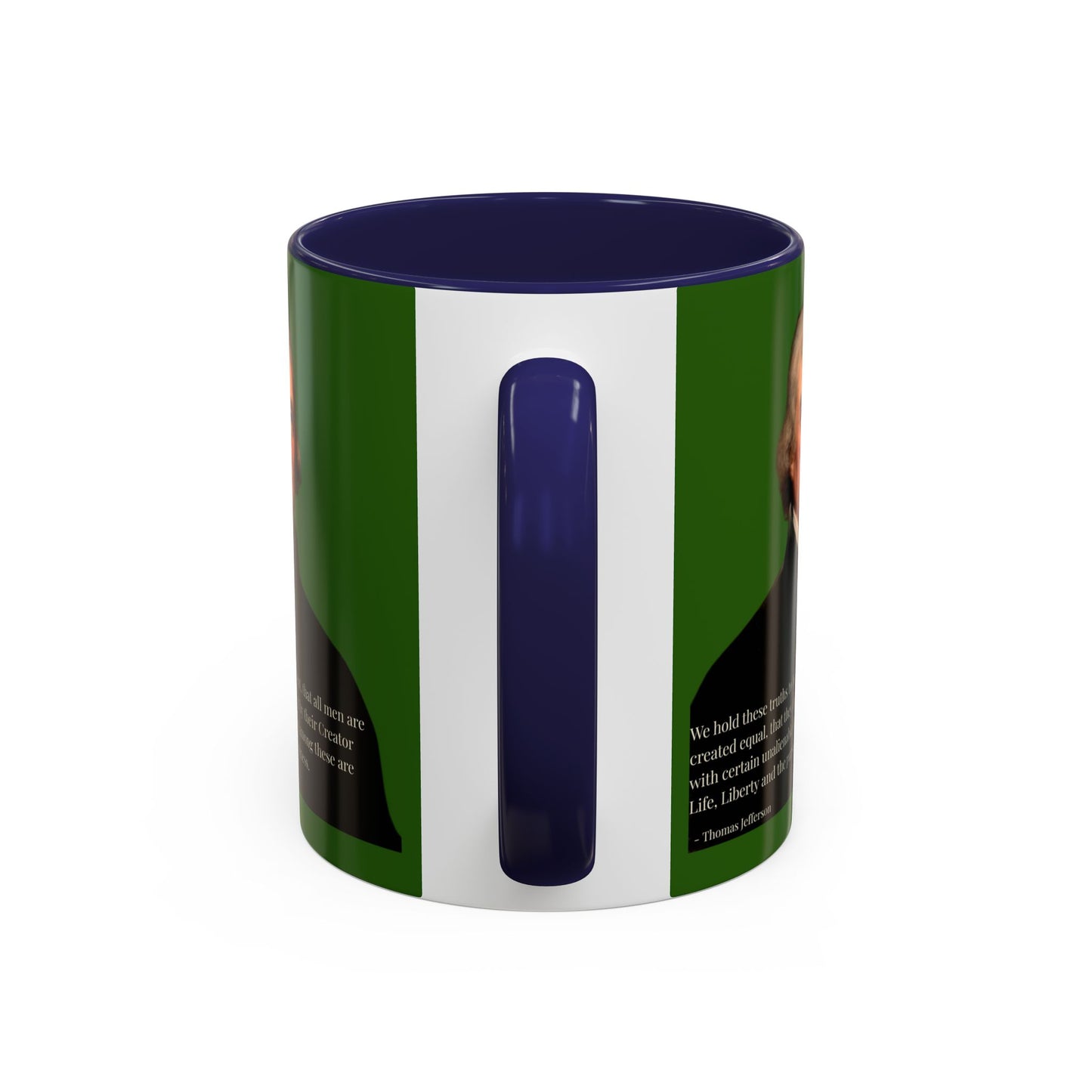 We hold these truths to be self-evident Dark Green Accent Mug by theGreenDragonTavern.shop