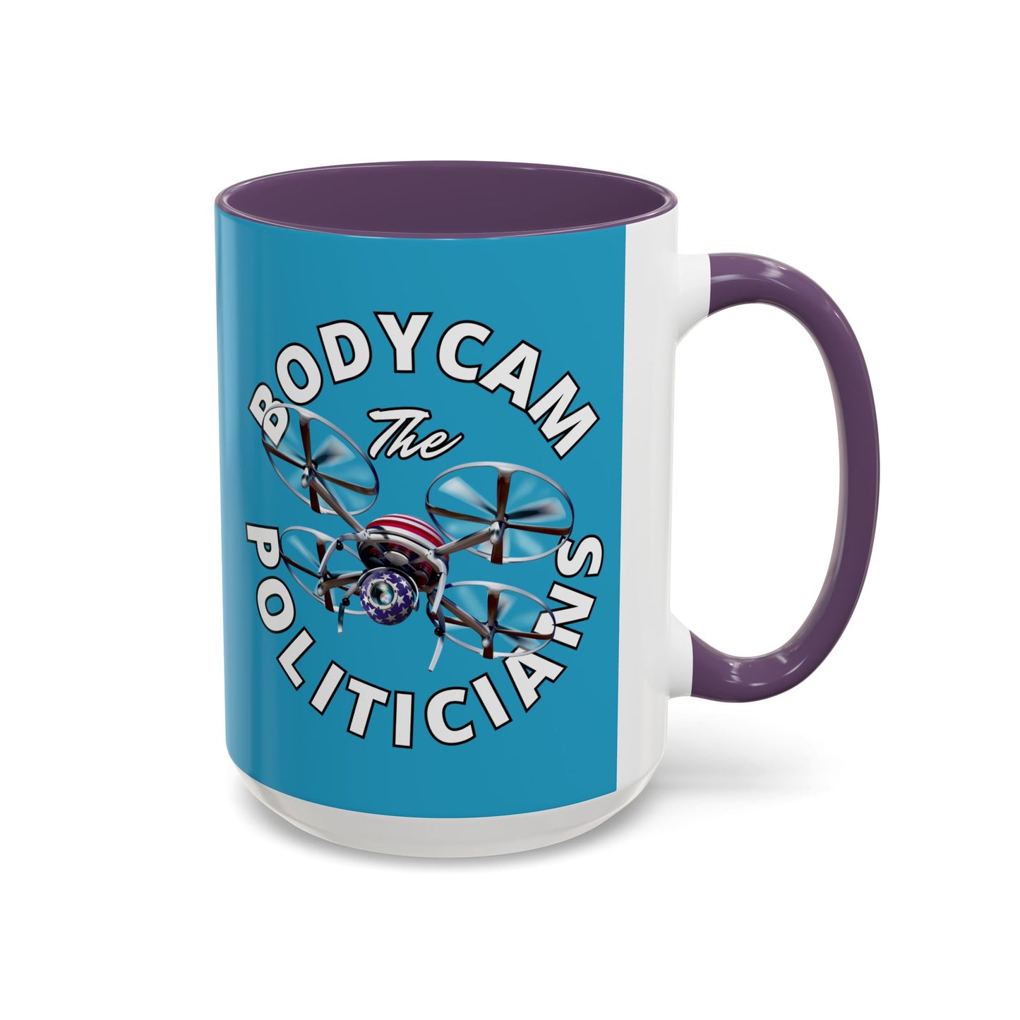 Bodycam the Politicians Drone Turquoise Accent Mug by theGreenDragonTavern.shop