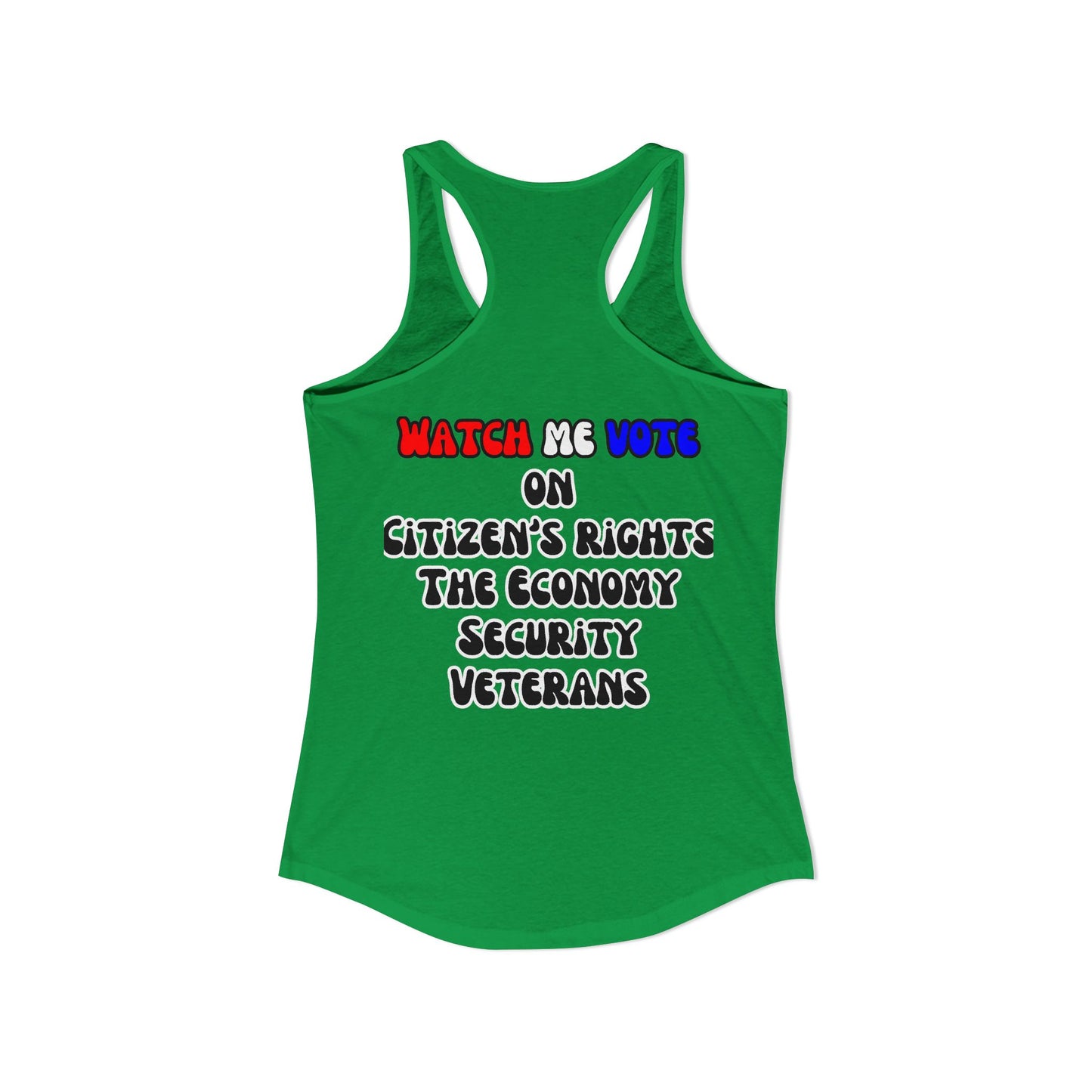 2-sided, I Am Woman Watch Me Vote Women's Racerback Tank Top by theGreenDragonTavern.shop