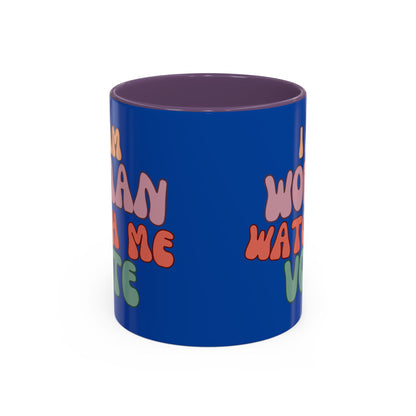I Am Woman Watch Me Vote Dark Blue Accent Mug by theGreenDragonTavern.shop
