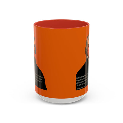 We hold these truths to be self-evident Orange Accent Mug by theGreenDragonTavern.shop