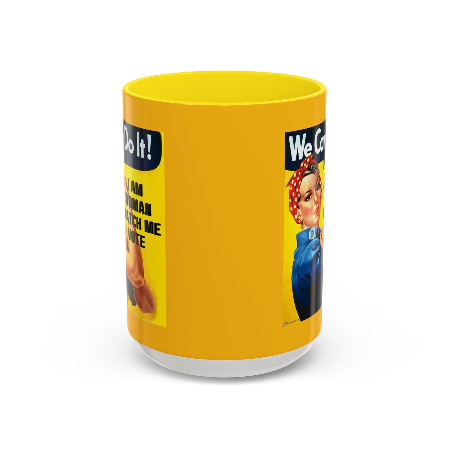 I Am Woman Watch Me Vote Rosie Yellow Accent Mug by theGreenDragonTavern.shop