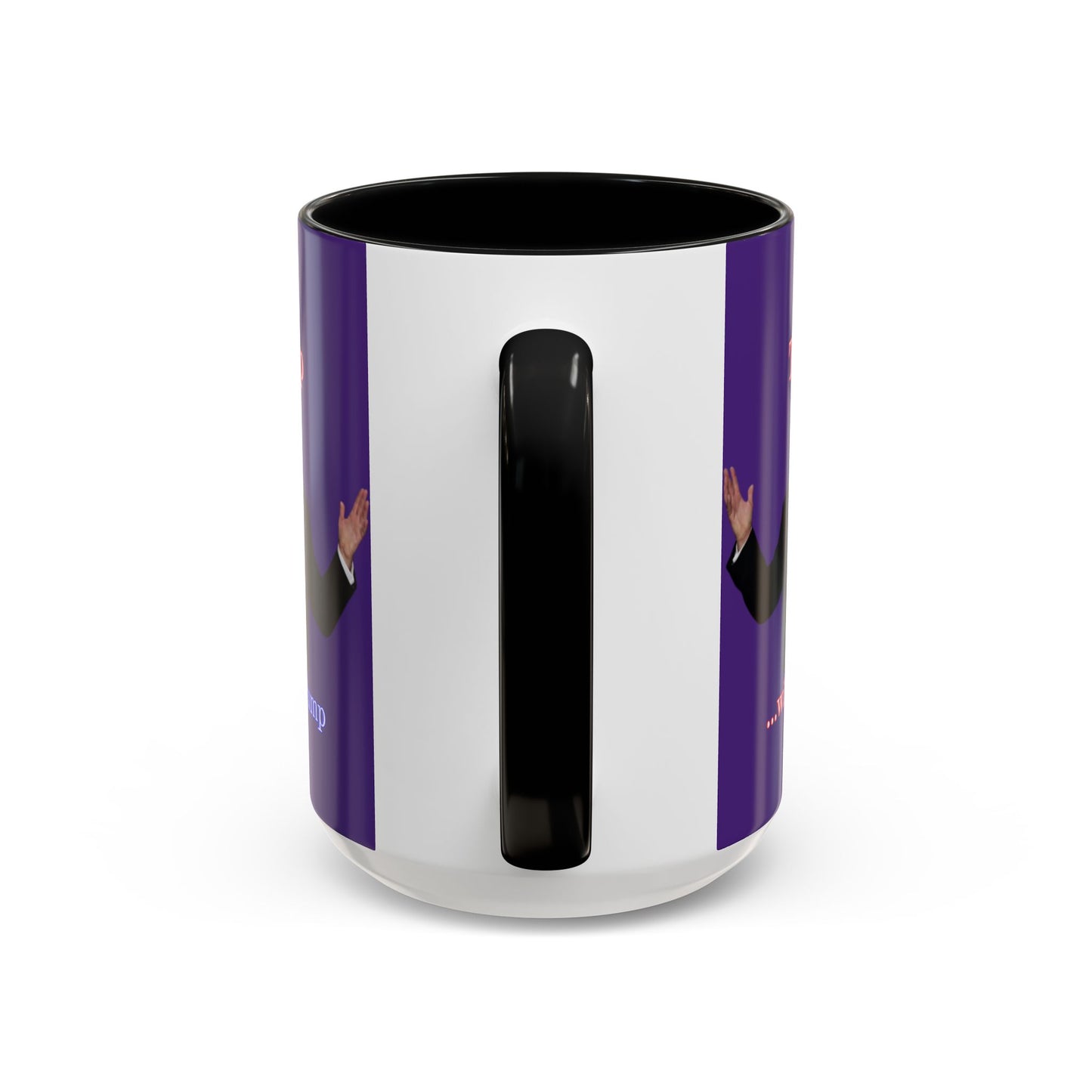 Trump...will be Trump Dark Purple Accent Mug by theGreenDragonTavern.shop