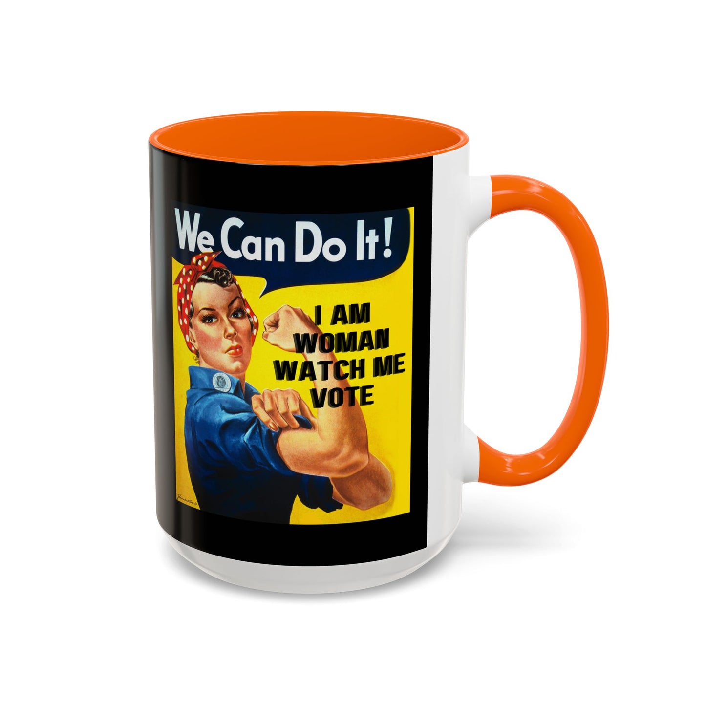 I Am Woman Watch Me Vote Rosie Black Accent Mug by theGreenDragonTavern.shop