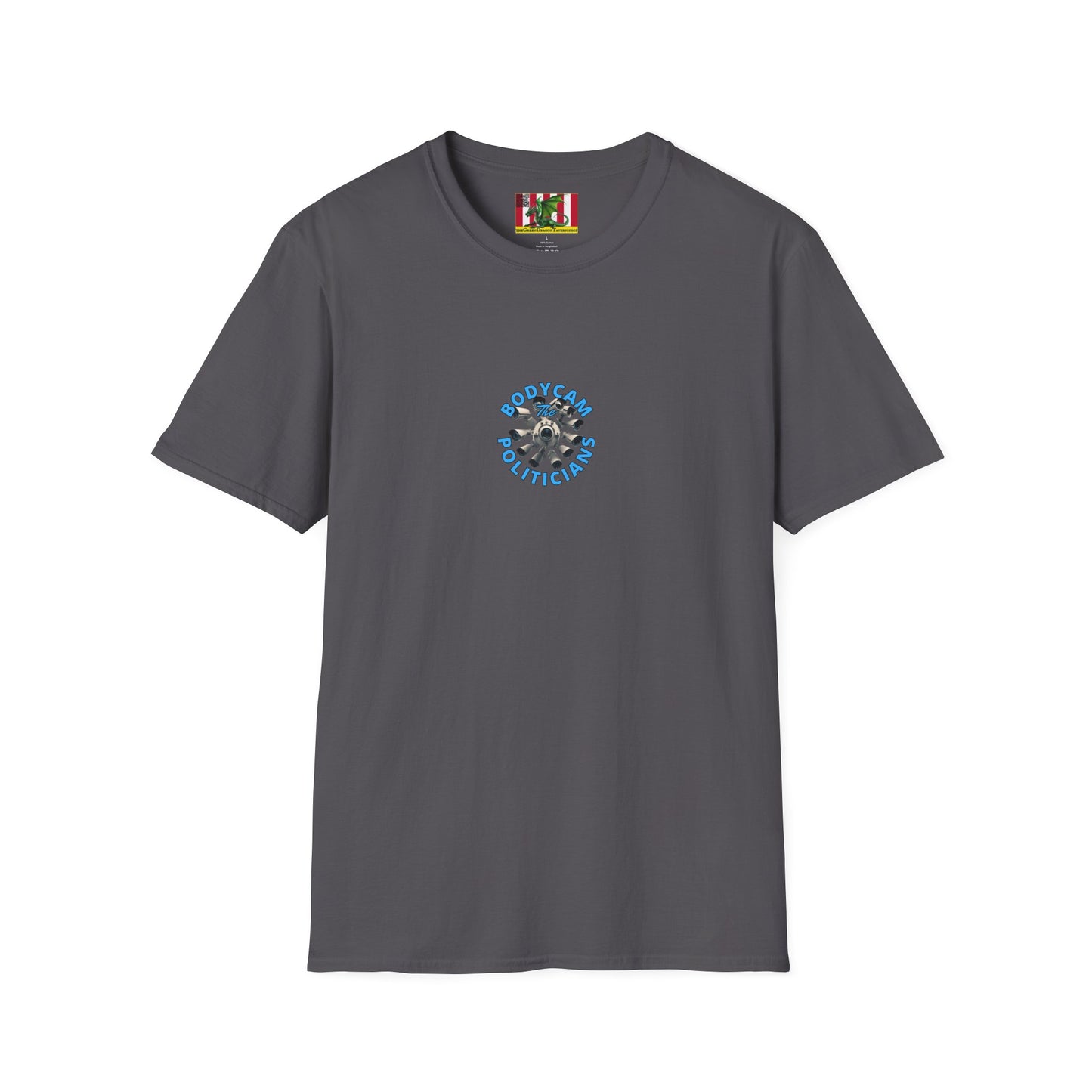 2-sided, Bodycam the Politicians Cameras Dark colors Unisex T-Shirt by theGreenDragonTavern.shop