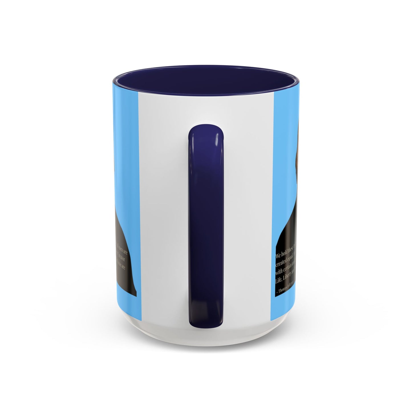 We hold these truths to be self-evident Light Blue Accent Mug by theGreenDragonTavern.shop