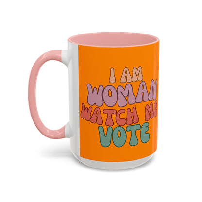 I Am Woman Watch Me Vote Orange Accent Mug by theGreenDragonTavern.shop