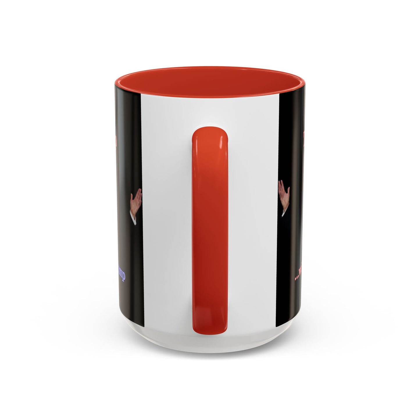 Trump...will be Trump Black Accent Mug by theGreenDragonTavern.shop
