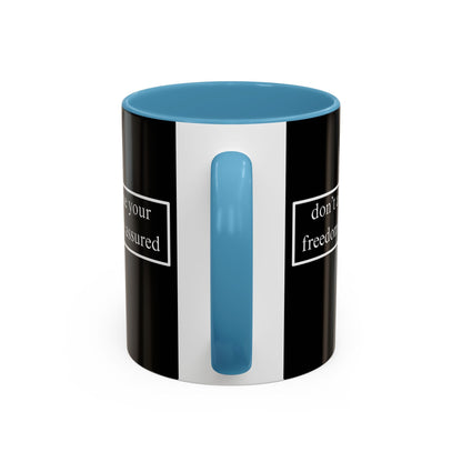 don't assume your freedoms are assured White font Black Accent Mug by theGreenDragonTavern.shop