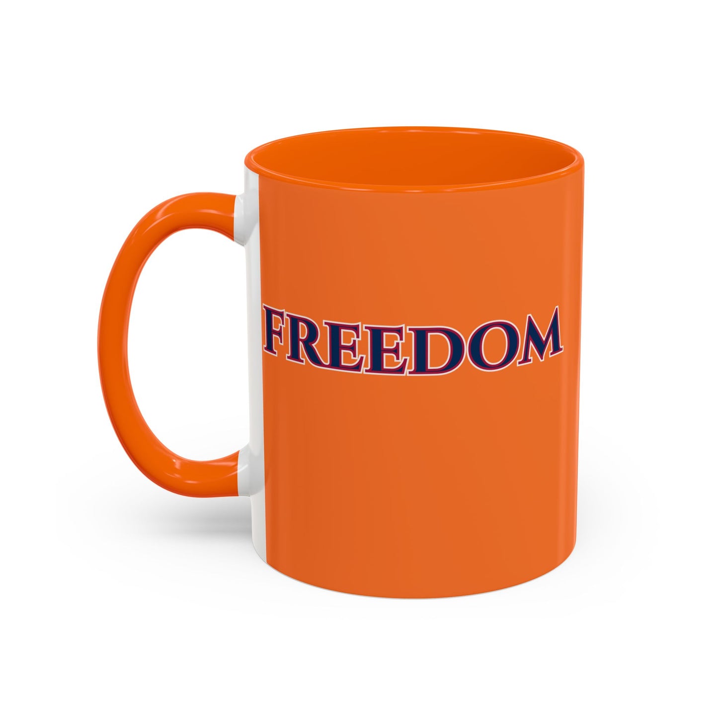 Freedom, Orange Accent Mug by theGreenDragonTavern.shop