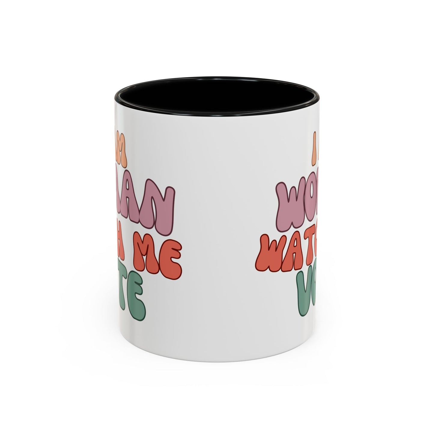 I Am Woman Watch Me Vote White Accent Mug by theGreenDragonTavern.shop