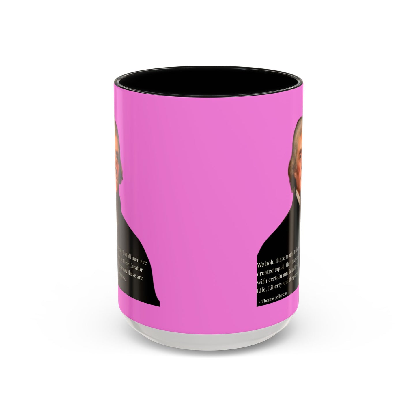 We hold these truths to be self-evident Pink Accent Mug by theGreenDragonTavern.shop