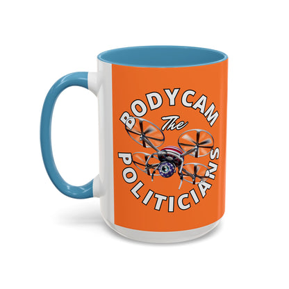 Bodycam the Politicians Drone Orange Accent Mug by theGreenDragonTavern.shop