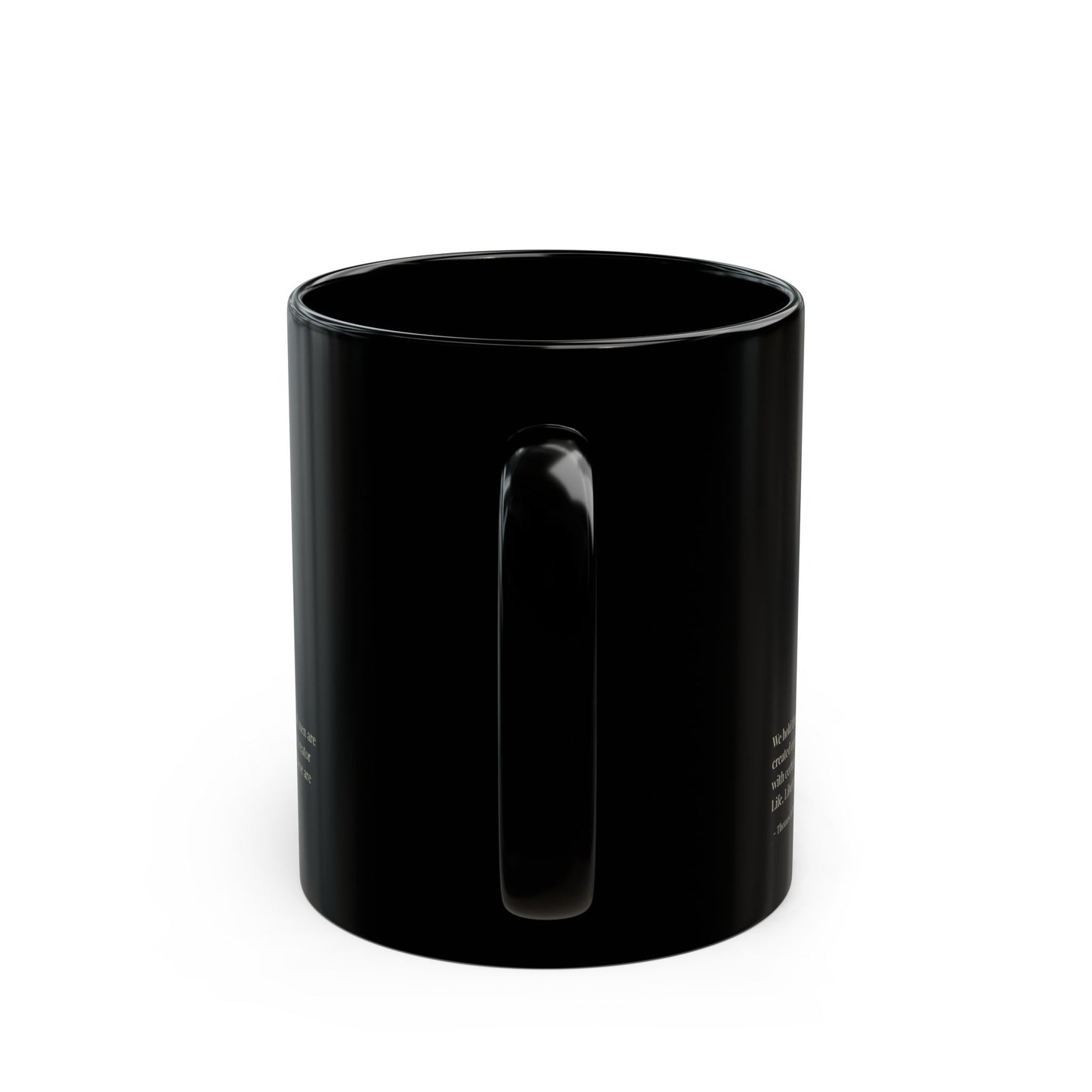 We hold these truths to be self-evident Black Mug by theGreenDragonTavern.shop