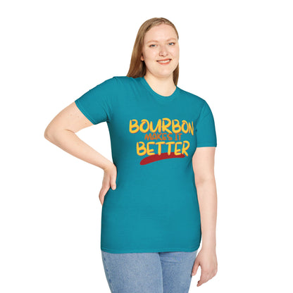 Bourbon makes it better Dark colors Unisex T-Shirt by theGreenDragonTavern.shop