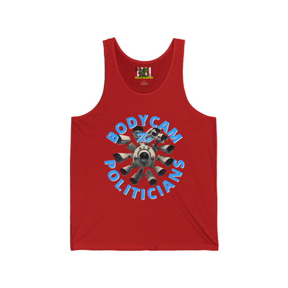 Bodycam the Politicians Cameras Unisex Jersey Tank Top by theGreenDragonTavern.shop