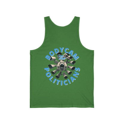 2-sided, Bodycam the Politicians Cameras Unisex Jersey Tank Top by theGreenDragonTavern.shop