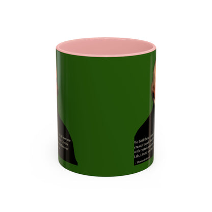 We hold these truths to be self-evident Dark Green Accent Mug by theGreenDragonTavern.shop