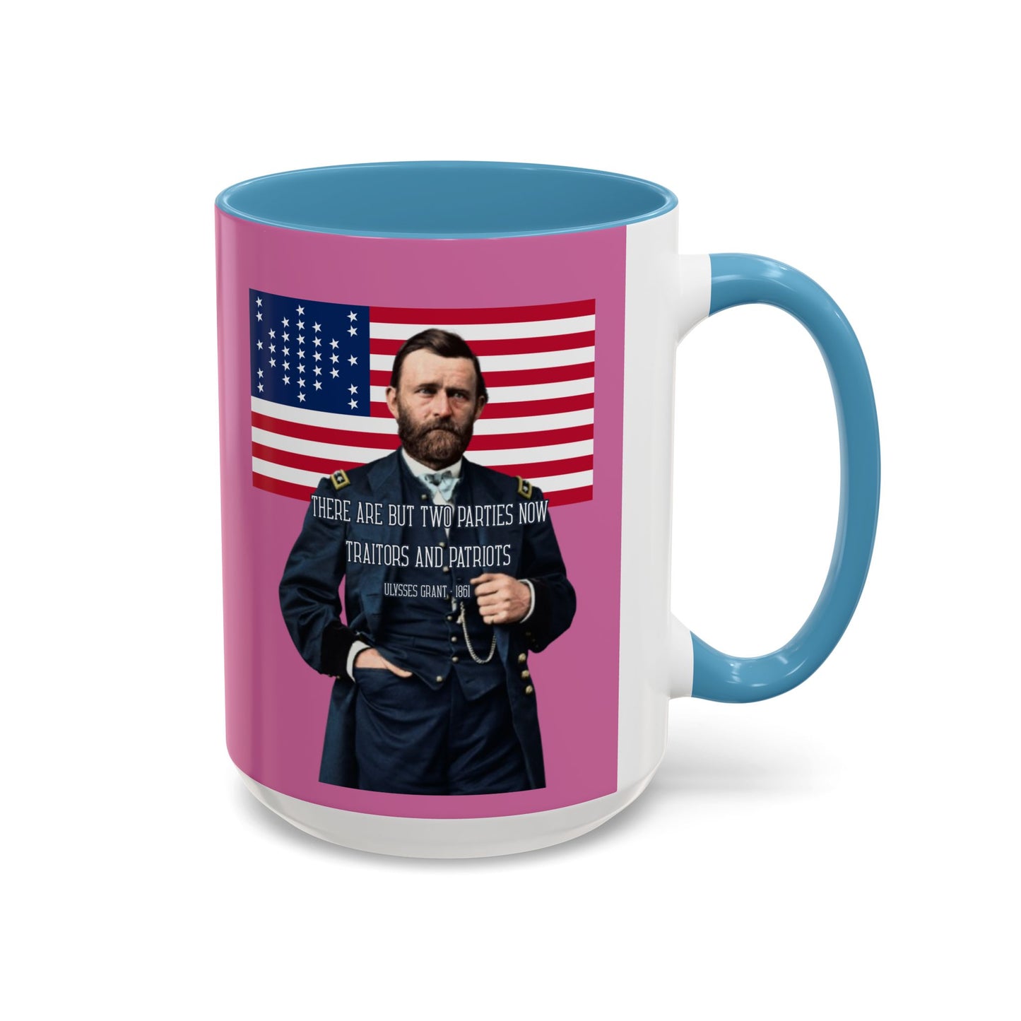 "Traitors and Patriots" Ulysses Grant Pink Accent Mug by theGreenDragonTavern.shop