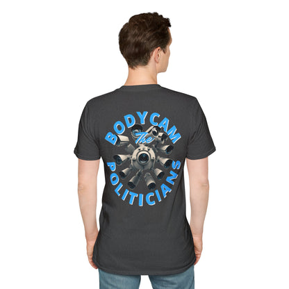 2-sided, Bodycam the Politicians Cameras Dark colors Unisex T-Shirt by theGreenDragonTavern.shop