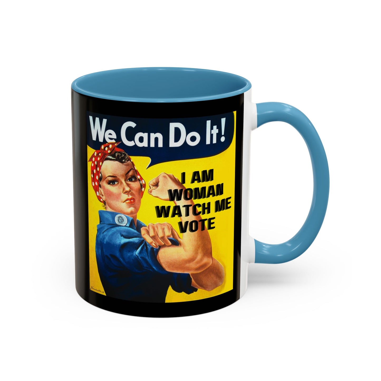 I Am Woman Watch Me Vote Rosie Black Accent Mug by theGreenDragonTavern.shop