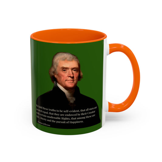 We hold these truths to be self-evident Dark Green Accent Mug by theGreenDragonTavern.shop