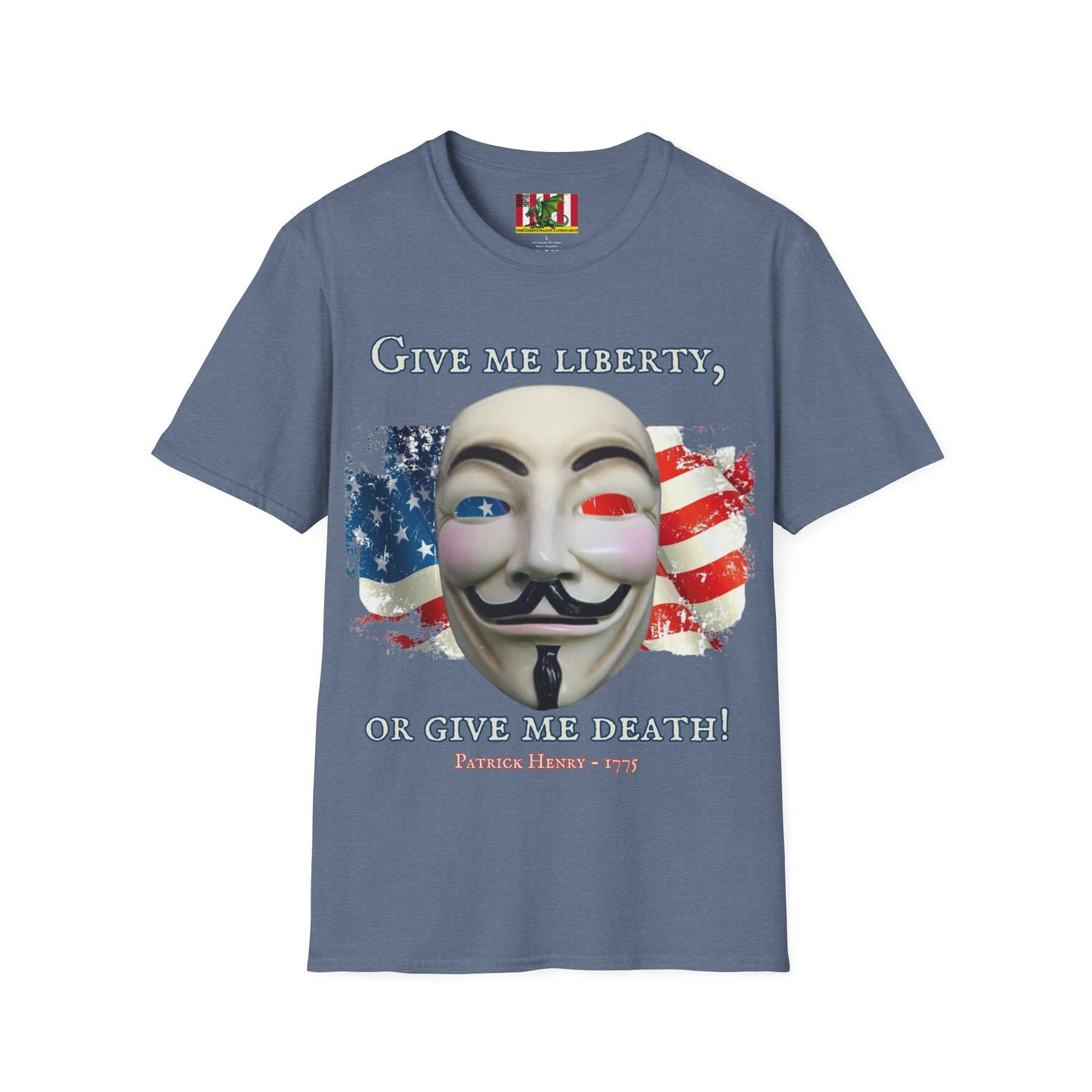 Vendetta, "Give me liberty, or give me death!" Dark colors Unisex T-Shirt by theGreenDragonTavern.shop