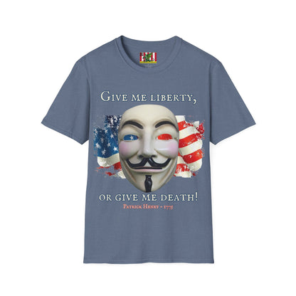 Vendetta, "Give me liberty, or give me death!" Dark colors Unisex T-Shirt by theGreenDragonTavern.shop