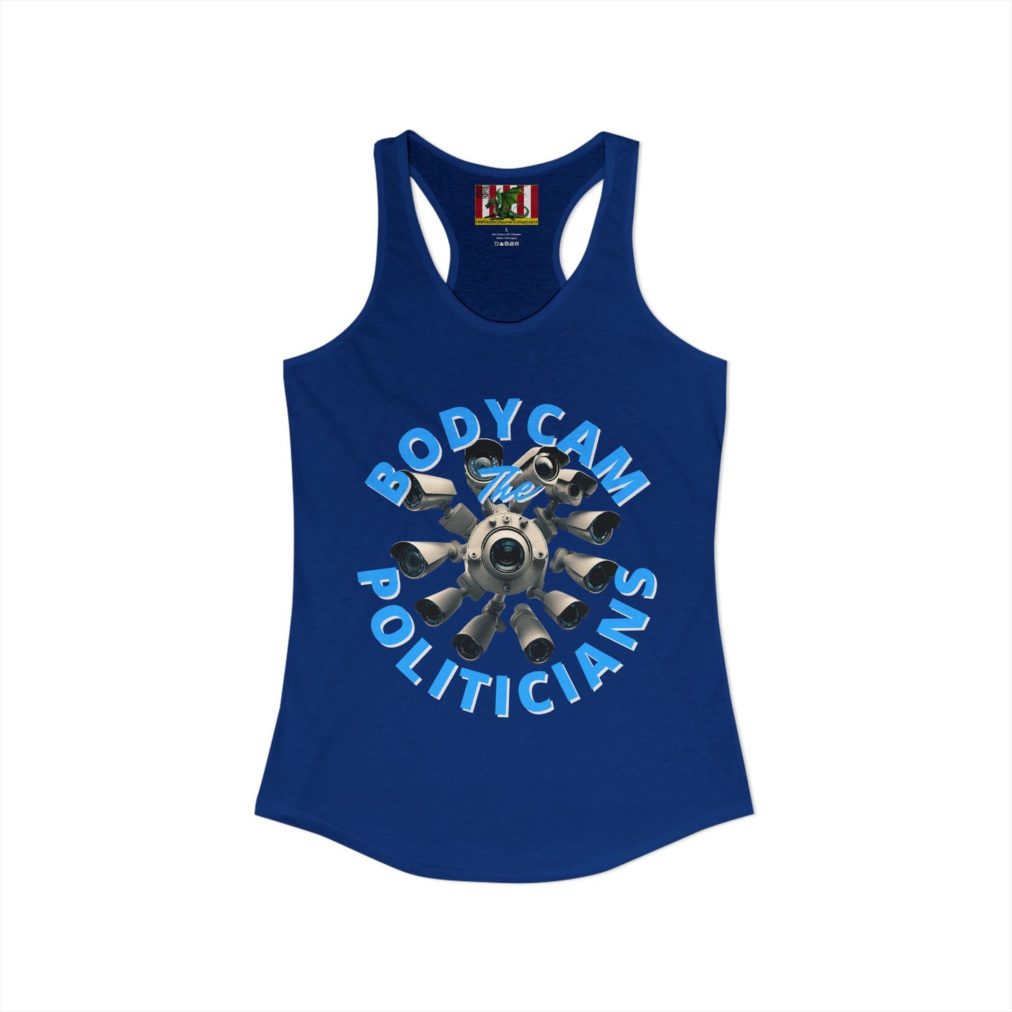 Bodycam the Politicians Cameras Women's Racerback Tank Top by theGreenDragonTavern.shop