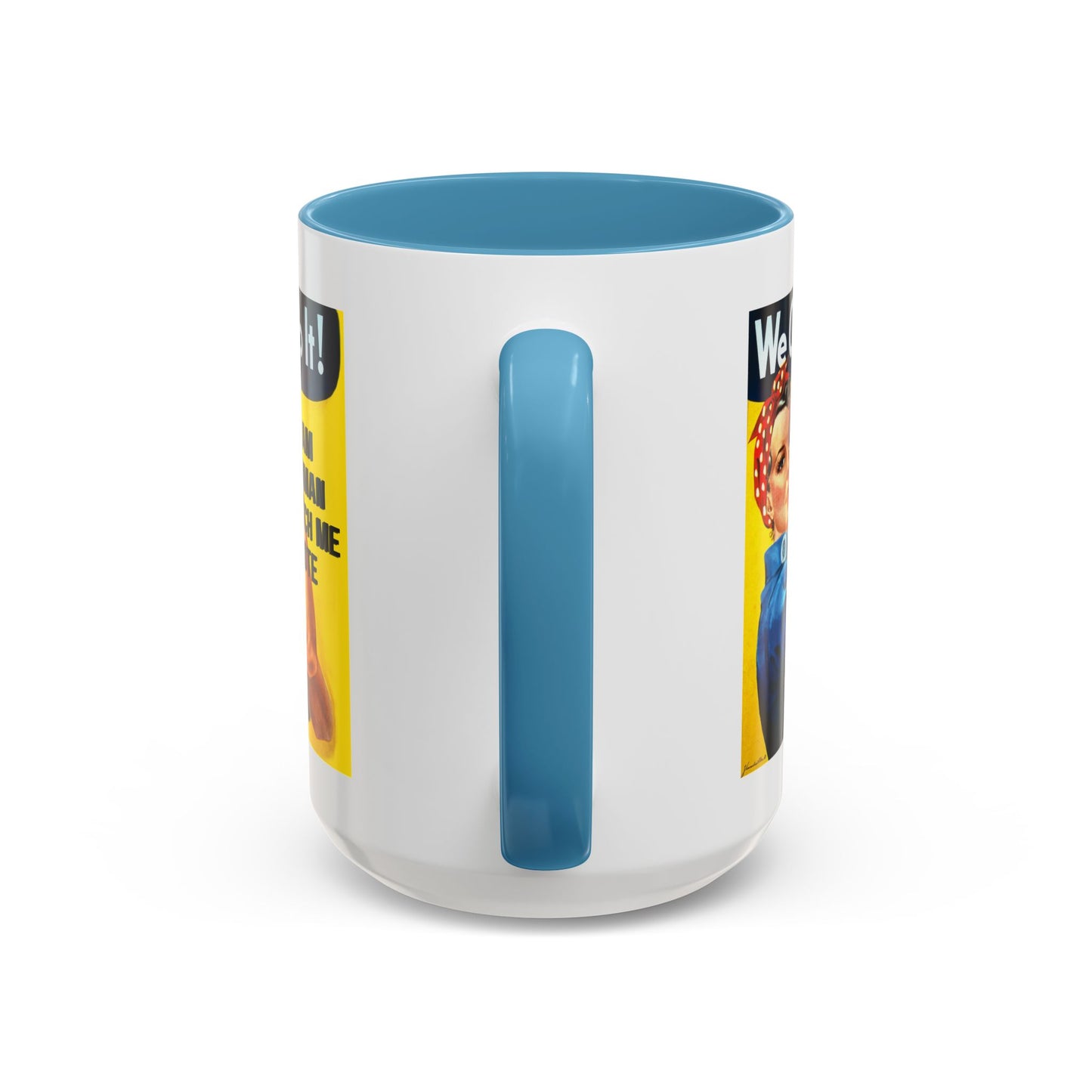 I Am Woman Watch Me Vote Rosie White Accent Mug by theGreenDragonTavern.shop