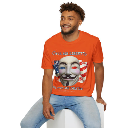 Vendetta, "Give me liberty, or give me death!" Light colors Unisex T-Shirt by theGreenDragonTavern.shop