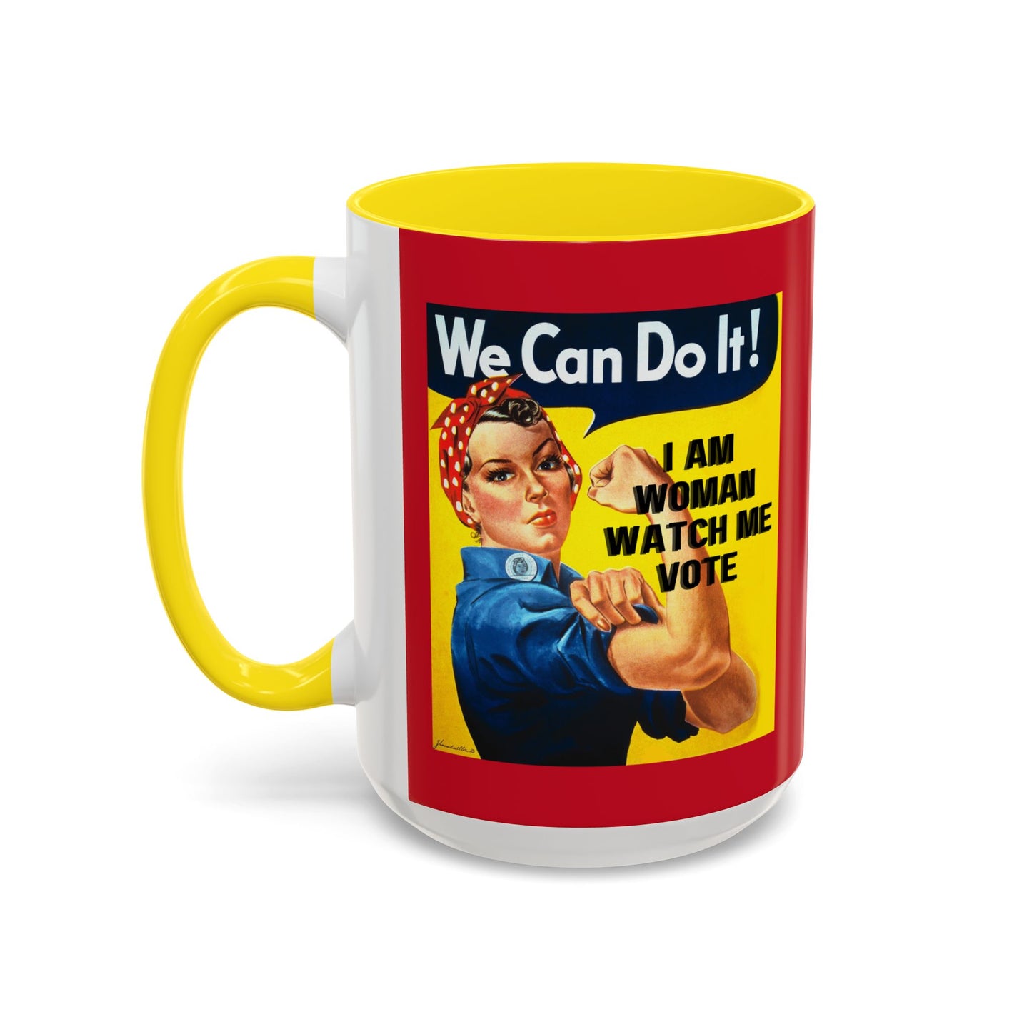 I Am Woman Watch Me Vote Rosie Red Accent Mug by theGreenDragonTavern.shop