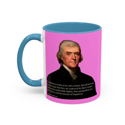 We hold these truths to be self-evident Pink Accent Mug by theGreenDragonTavern.shop