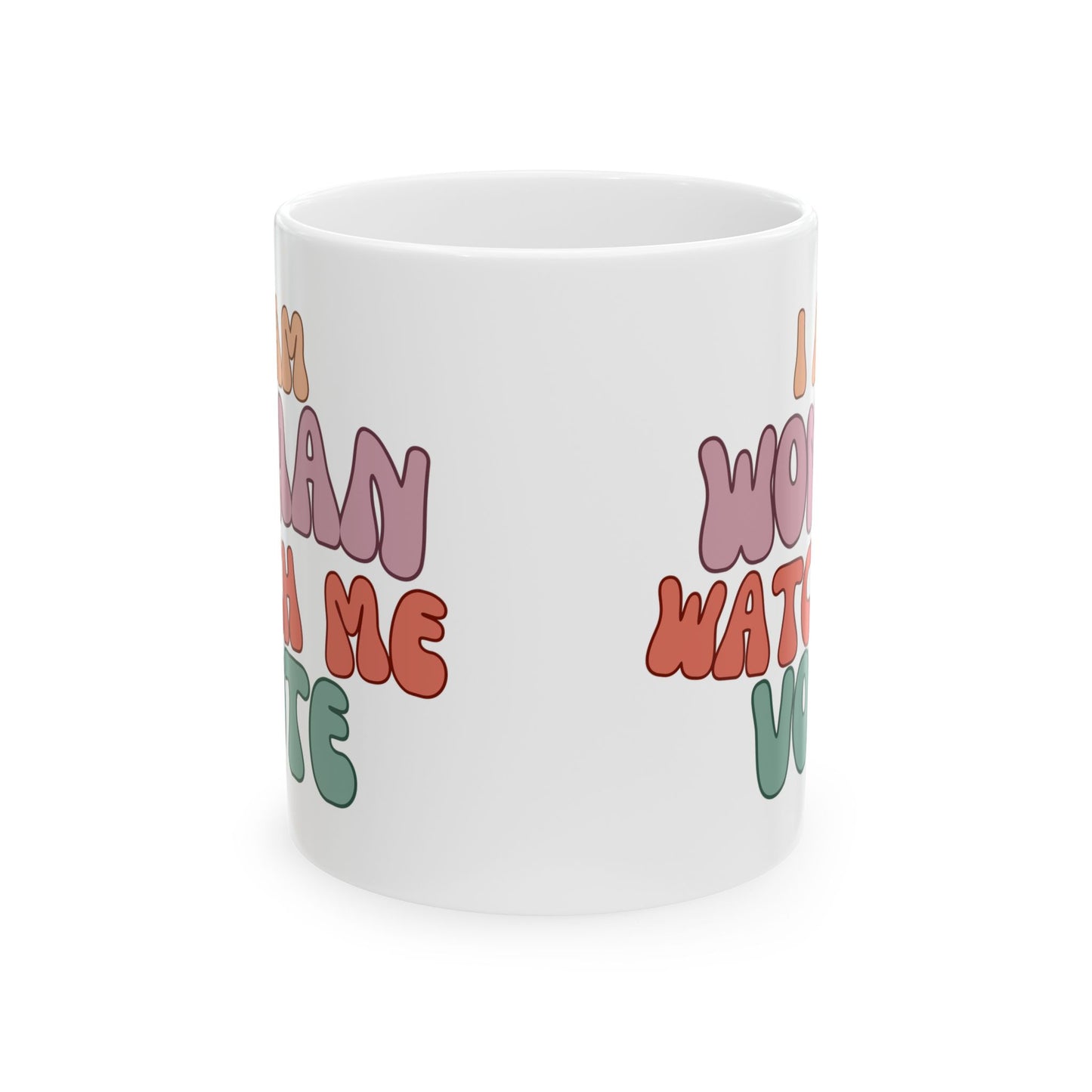 I Am Woman Watch Me Vote White Mug by theGreenDragonTavern.shop