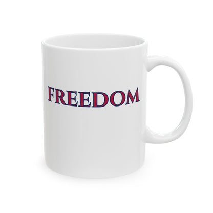 Freedom, White Mug by theGreenDragonTavern.shop