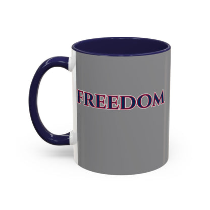 Freedom, Grey Accent Mug by theGreenDragonTavern.shop