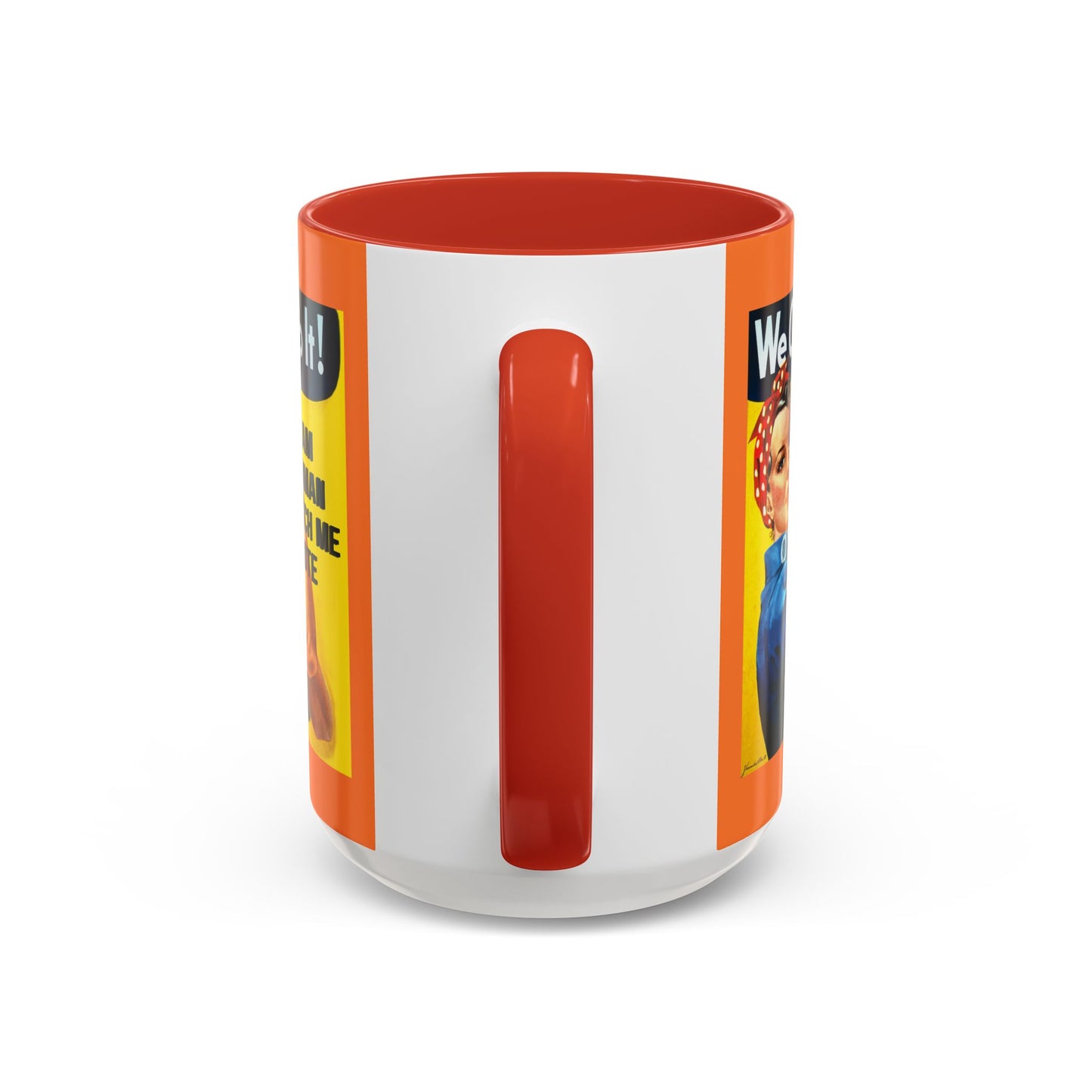 I Am Woman Watch Me Vote Rosie Orange Accent Mug by theGreenDragonTavern.shop