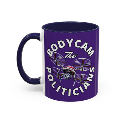 Bodycam the Politicians Drone Dark Purple Accent Mug by theGreenDragonTavern.shop