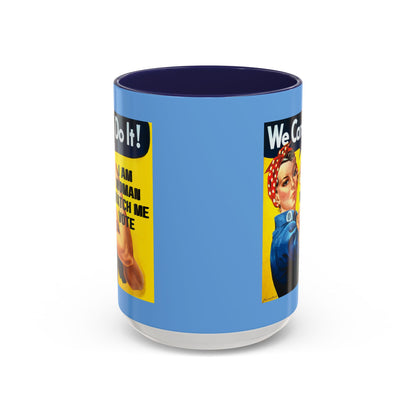 I Am Woman Watch Me Vote Rosie Light Blue Accent Mug by theGreenDragonTavern.shop