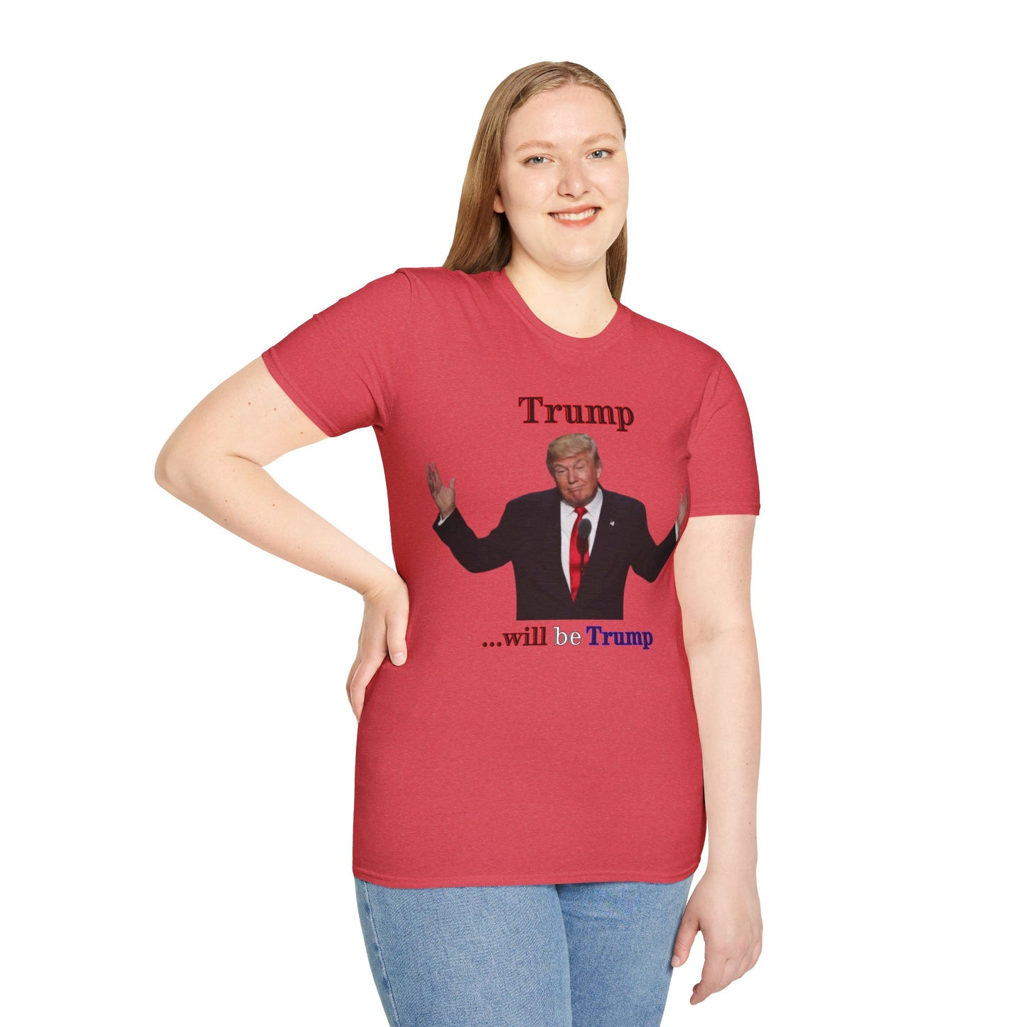Trump...will be Trump Light colors Unisex T-Shirt by theGreenDragonTavern.shop